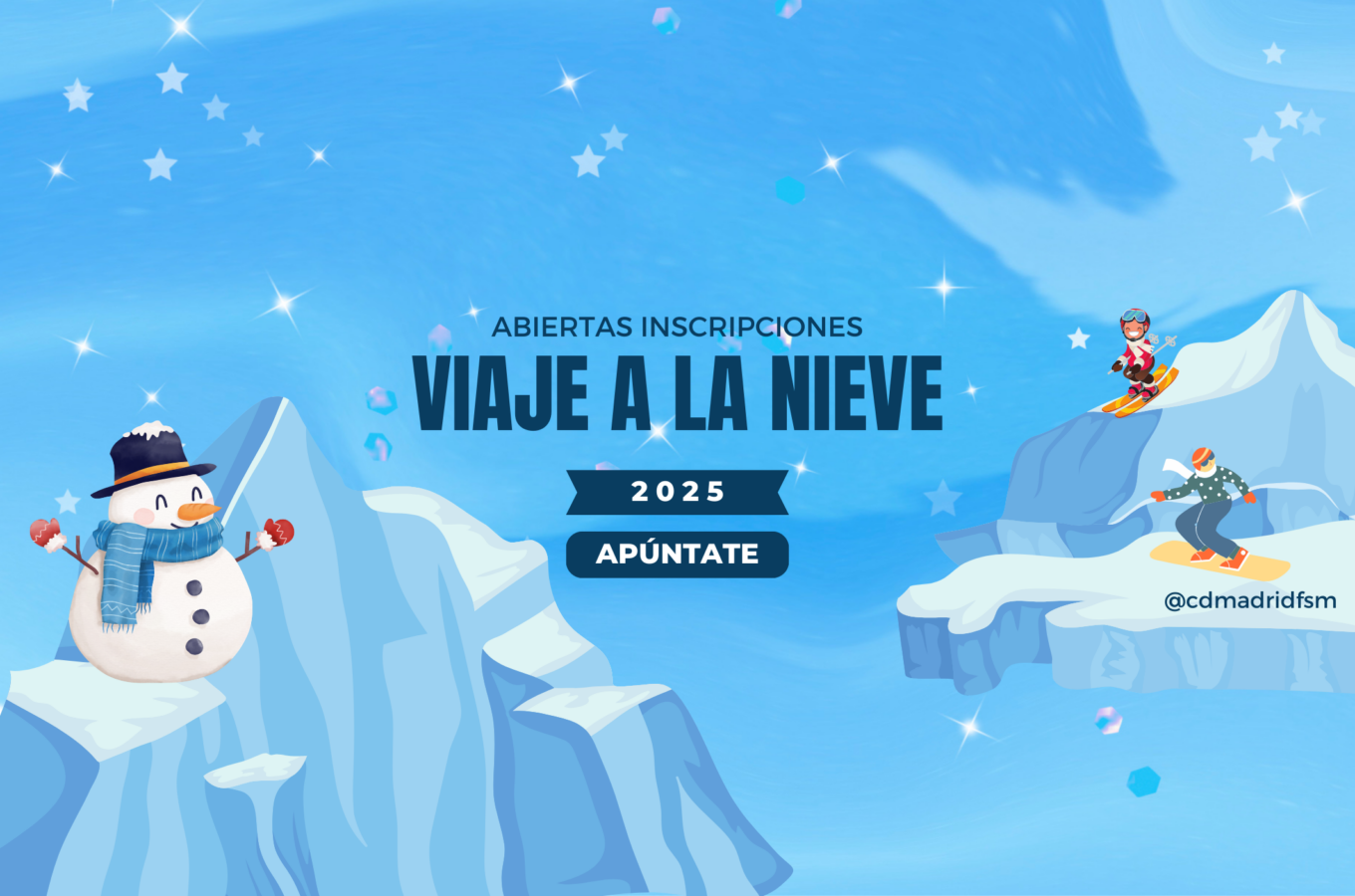 VIAJE A LA NIEVE 2025